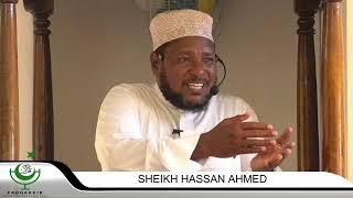 KUOKOKA KWA MWANADAMU NI NINI l  SHEIKH HASSAN AHMED