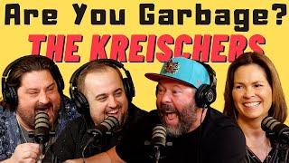 Are You Garbage Comedy Podcast: Bert & LeeAnn Kreischer!