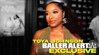 Toya Johnson Talks New Show "Toya & Reginae", Being Vulnerable, Her Journey And Raising Her Girls