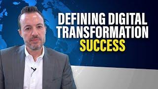 How to Measure Digital Transformation Results and Value Creation