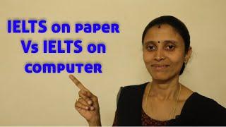 IELTS on paper vs IELTS on computer | Vi's learning path | In Tamil