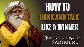 Stop Talking, Start Winning: The Mindset of True Success || Speech by sadhguru