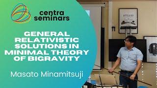 Masato Minamitsuji - 12/10/2023 || CENTRA Seminars