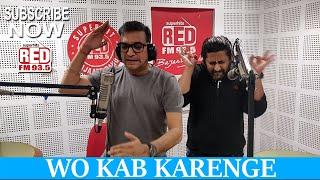 WO KAB KARENGE || RED MURGA || RJ PRAVEEN - RED FM