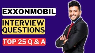 ExxonMobil Interview Questions and Answers for 2025