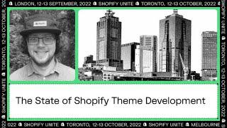 The State of Shopify Theme Development