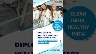 Diploma in Health Sanitary Inspector