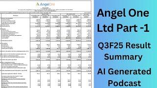 Angel One Ltd | Q3F25 result summary | AI-Generated Podcast