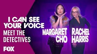 Meet The Detectives: Margaret Cho And Rachael Harris | Season 2 Ep. 8 | I CAN SEE YOUR VOICE