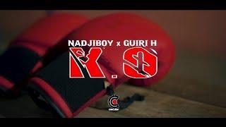 Nadjiboy - K.O. Feat Guiri H  ( Official Video )