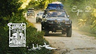 EPS. 2 - Java Overland Explore Sumba