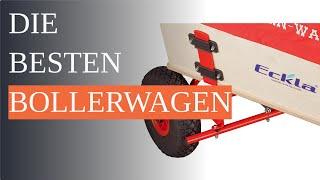 Die 3 besten Bollerwagen