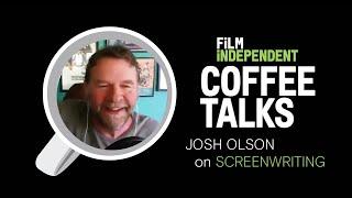 Josh Olson ('A History of Violence') screenwriting wisdom - 05.04.20 | Film Independent