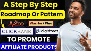 A Roadmap or Step by Step blueprint To Promote Affiliate Product For FREE 2025