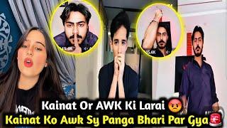 Kainat Qureshi Or AWK Ki Bhut Bari Larai|Kainat Ko Awk Sy Panga Bhari Par Gya|Rajab Family Live