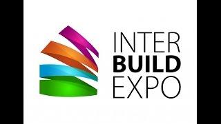 InterBuildExpo, 2015 Часть1 - ОБЗОР