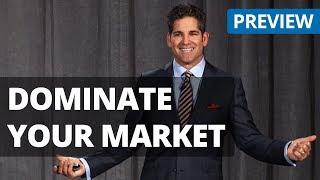 Dominate Your Market - Grant Cardone - Sales Motivation