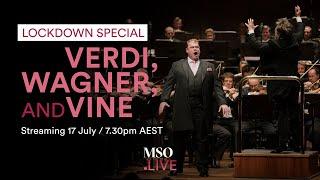 Lockdown Special | Verdi, Wagner & Vine