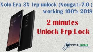 Xolo era3x frp unlock naugat 7.0 using by sp tool without flashing 2018