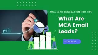 MCA Lead Generation Pro Tips (MCA Email Leads)