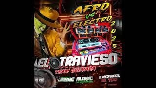 AFRO VS ELECTRO EL TRAVIESO TEAM GUEVARA