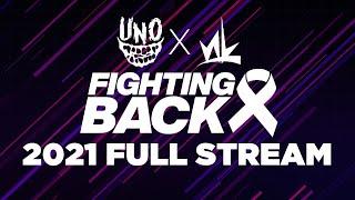 FIGHTING BACK MARATHON 2021! newLEGACYinc x Evil Uno [Full Stream]