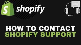 ️ How to Contact Shopify Customer Support - 2022