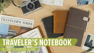 TRAVELER'S notebook: A Comprehensive Guide