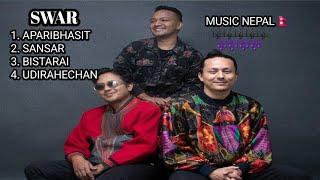 SWAR || Hit Nepali song | music nepali | top new nepali song list | music list from swar band #music