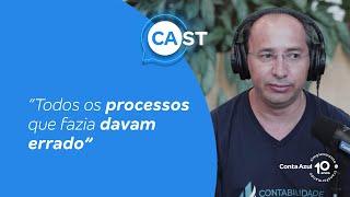 Todos os processos que fazia davam errado - Corte Conta Azul CAst #03