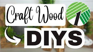 BRILLIANT DOLLAR TREE CRAFTWOOD HOME DECOR DIYS