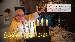 Weihnachten 2024 | Predigt von Pfr. Erhard Fischler