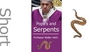 Pope's and Serpents, WHY? #walterveith #serpent #satan #dragon #snake #Vatican #3am #pope #Rome #3am