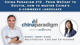 China paradigm #12: How to master China's eCommerce landscape