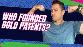 Who Founded Bold Patents Law Firm?