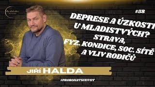 Jiří Halda o zranitelnosti dospívajících kluků a dívek