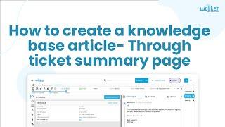 How to create a Knowledge base article - Through ticket summary page