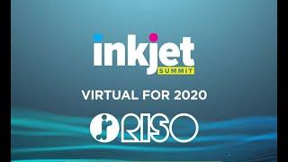 RISO, Inc.: Virtual Inkjet Summit