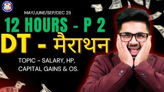 DT - MARATHON P - 2 VG Sir | Mission Tax 90+| June/Dec 25 | #vgstudyhub #exam