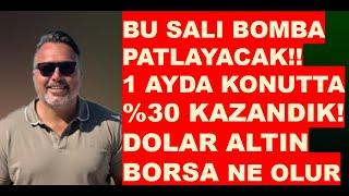 Sali FAİZ BOMBASI PATLAR! | Dolar | Altın | Borsa nasıl etkilenir? KONUTTA 1 AYDA %30 KAZANDIK!