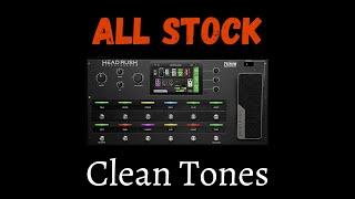 Headrush Stock Rigs | Clean Tones