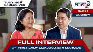 TUNE IN KAY TUNYING LIVE | FULL INTERVIEW WITH FIRST LADY LIZA ARANETA MARCOS