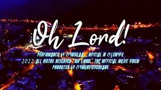 YOSUAA - OH LORD    feat. LORD LEX ( FILM BY : @young4evergang1220 )