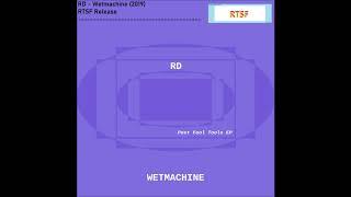 RD94 - Wetmachine