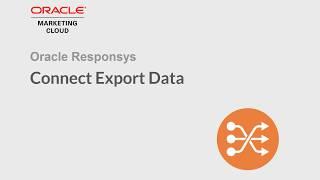 Oracle Responsys - Connect Export Data