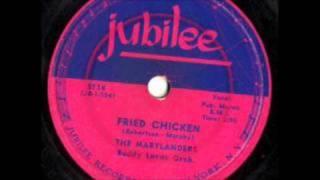 MARYLANDERS - FRIED CHICKEN /﻿ GOOD OLD 99 - JUBILEE 5114 - 1953