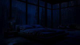 Rain Sounds for Deep Sleep - Enjoy and Fall Asleep Quickly