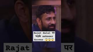 Rajat Dalal bigg boss | ashneer Grover Salman Khan| Ashneer Grover| #shorts #bigboss #bbhouse
