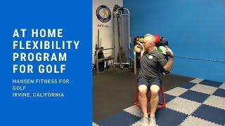 At Home Flexibility Program For Golf