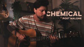 Post Malone - Chemical // Fingerstyle Guitar